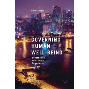 Governing Human Well-Being: Domestic and International Determinants