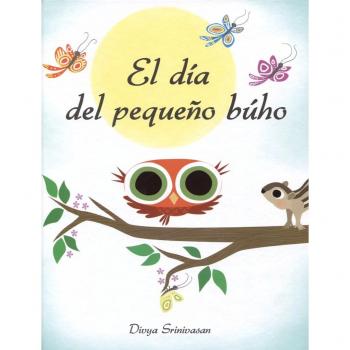 Día Del Pequeño Búho, El
