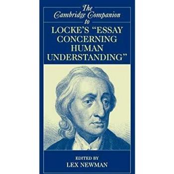 The Cambridge Companion to Locke's 'Essay Concerning Human Understanding'