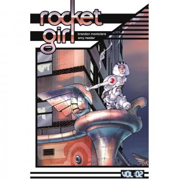 Rocket Girl Volumen 2: Solo los Buenos...