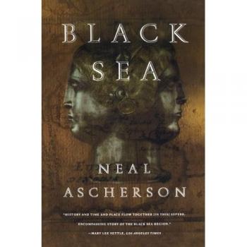 Neal Ascherson's Black Sea: A Comprehensive Historical Exploration