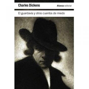 El guardavía y otros cuentos de miedo