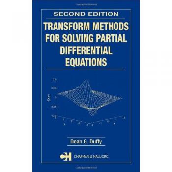 Transform Methods for Solving Partial Differential Equations: A Comprehensive Guide