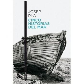 Cinco historias del mar - Josep Pla