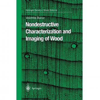 Nondestructive Characterization and Imaging of Wood