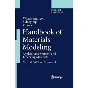 Handbook of Materials Modeling: Applications: Current and Emerging Materials