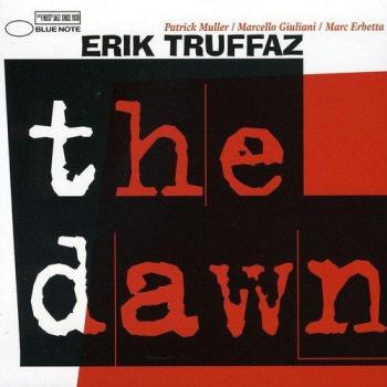The Dawn - Erik Truffaz