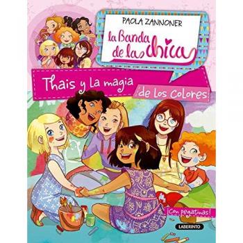 Thais y la magia de los colores: 6 - Paola Zannoner