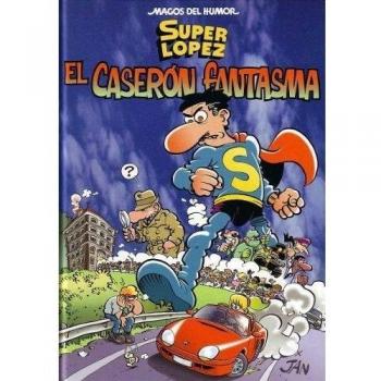 Superlópez. El caserón fantasma