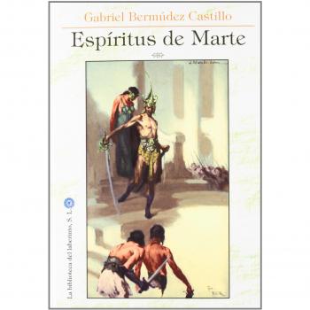 ESPíRITUS DE MARTE - Gabriel Bermúdez Castillo