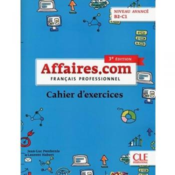 Affaires.com Advanced Level B2-C1 Exercise Workbook