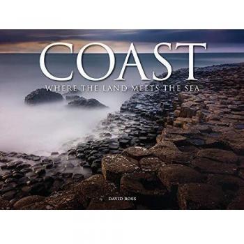 Coast: Where The Land Meets The Sea