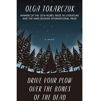 Drive Your Plow Over the Bones of the Dead
