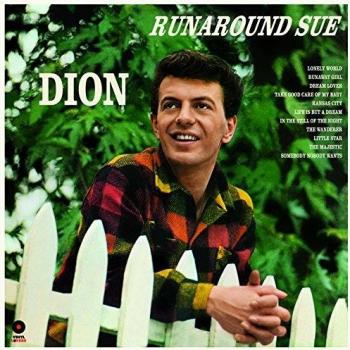 Runaround Sue + 3 Bonus Tracks! [Vinilo]
