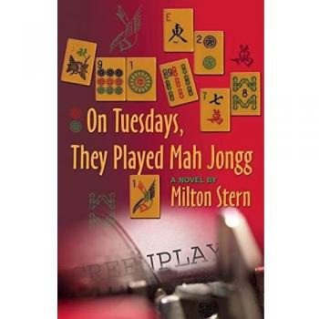 Tuesdays Mah Jongg Playbook: Strategies and Stories by Milton Stern