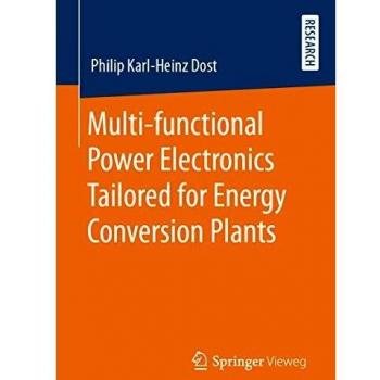 Multi-functional Power Electronics Tailored for Energy Conversion Plants