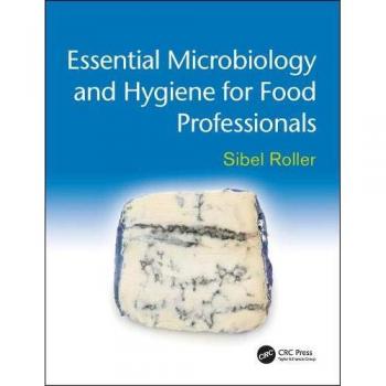 Essential Microbiology and Hygiene for Food Safety Professionals