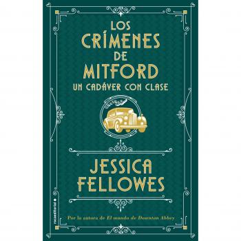 Un cadáver con clase - Jessica Fellowes