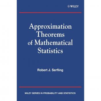 Mathematical Statistics Approximation Theorems - Volume 13 (Paperback)
