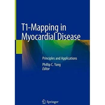 T1-Mapping in Myocardial Disease: Principles and Applications