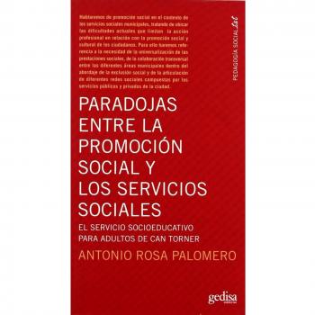 Paradojas Entre Promoción Social Y Servicios Sociales