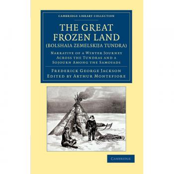 Narrativa de un Viaje Invernal por la Tundra y Encuentro con los Samoyedos (Colección Bibliográfica de Exploración Polar)