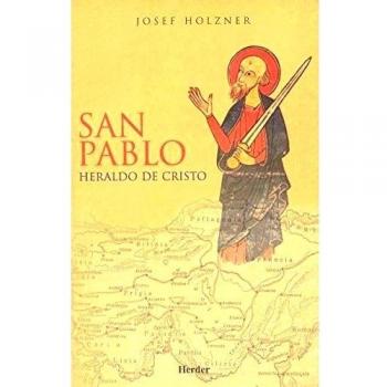 San Pablo: Heraldo de Cristo