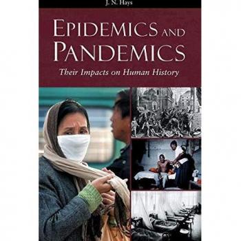Epidemics and Pandemics: Historical Impacts and Insights