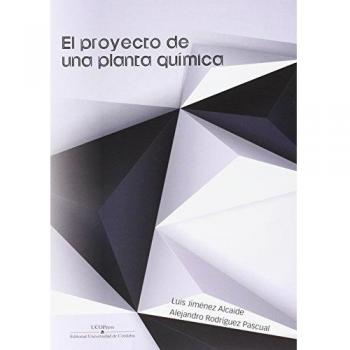 El proyecto de una planta química