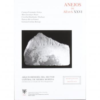 Arqueominería del sector central de Sierra Morena: Introducción al estudio del área Sisaponense