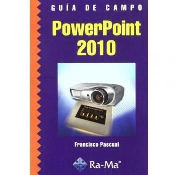 Guía de Campo de PowerPoint 2010