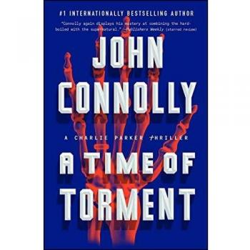 A Time of Torment, Volume 14: A Charlie Parker Thriller