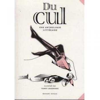 Du cul : Une anthologie littéraire