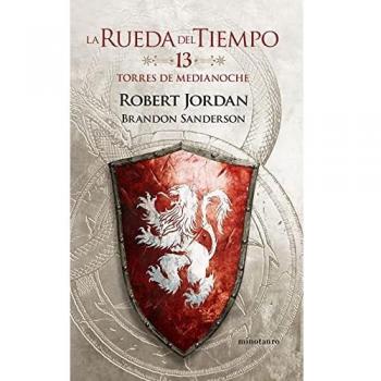 La Rueda del Tiempo nº 13/14 Torres de medianoche
