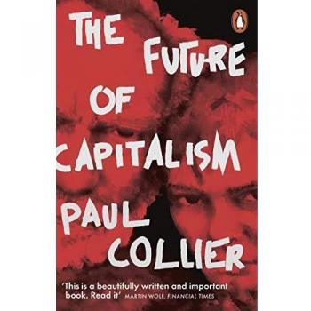 El Futuro del Capitalismo: Enfrentando las Nuevas Ansiedades