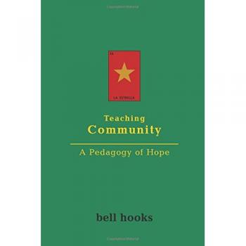 Teaching Community: A Pedagogy of Hope - Educational Resource for Collaborative Learning