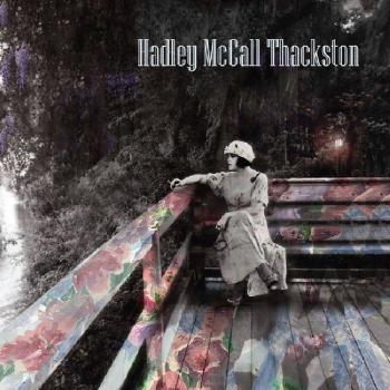 Hadley Mccall Thackston - HADLEY MCCALL THACKSTON
