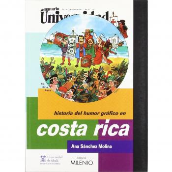 Historia del Humor Gráfico en Costa Rica - Sánchez Molina, Ana