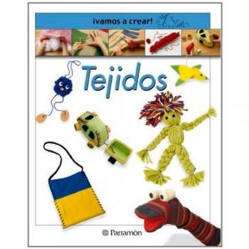 ¡Vamos a crear! Tejidos