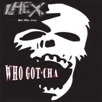 Who Got-Cha