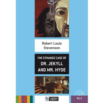 El extraño caso del Dr. Jekyll y Mr. Hyde - Libro con archivo de audio incluido