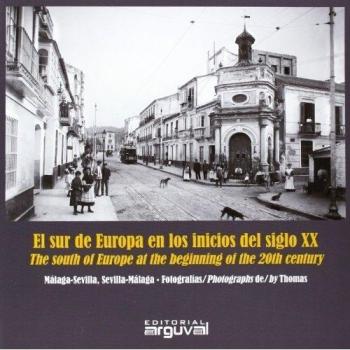 El sur de Europa en los inicios del SXX