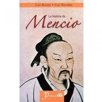 La Historia De Mencio/ the Story of Mencius