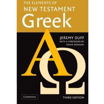 The Elements of New Testament Greek
