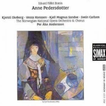Edvard Fliflet Braein: Anne Pedersdotter