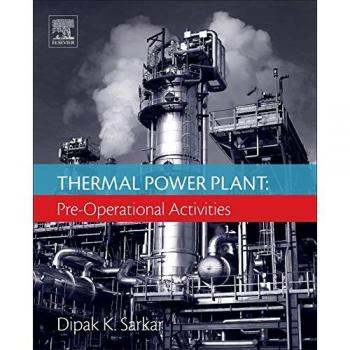 Thermal Power Plant: Pre-Operational Activities