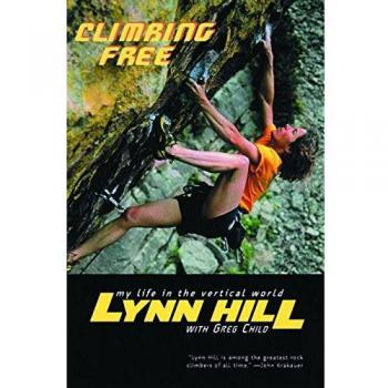 Climbing Free: My Life in the Vertical World