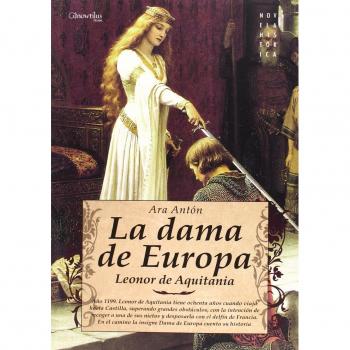 Dama de Europa,La. Leonor de Aquitania