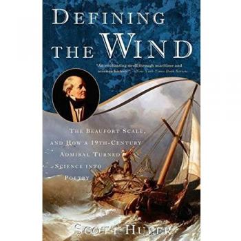Defining the Wind: The Beaufort Scale and How a 19th-Century Admiral Turned Science into Poetry