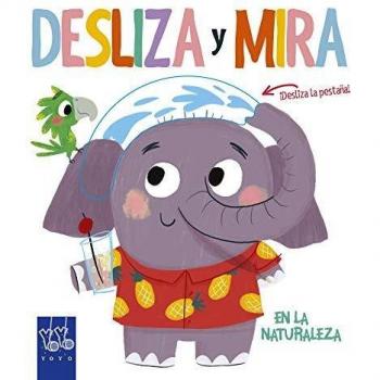 Desliza y Mira. En la naturaleza